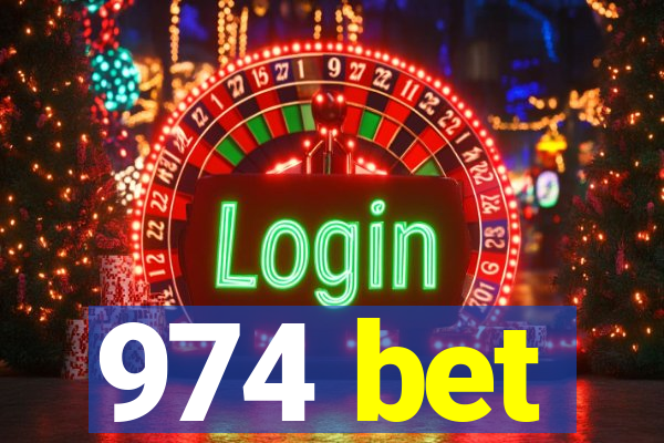 974 bet